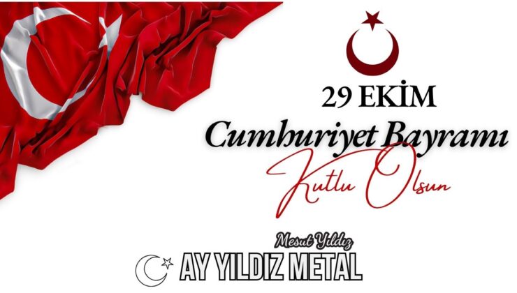 AY YILDIZ METAL 29 EKİM REKLAM ÇALIŞMASI