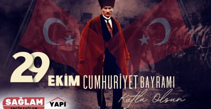 SAĞLAM YAPI 29 EKİM REKLAM ÇALIŞMASI