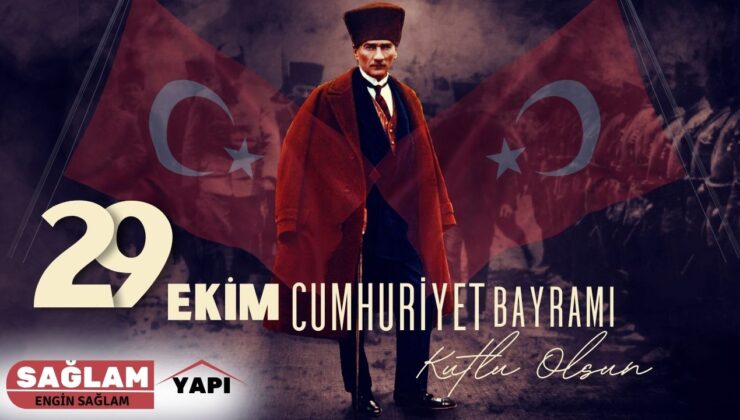 SAĞLAM YAPI 29 EKİM REKLAM ÇALIŞMASI