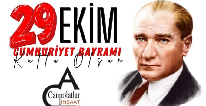 CANPOLATLAR İNŞAAT 29 EKİM REKLAM ÇALIŞMASI