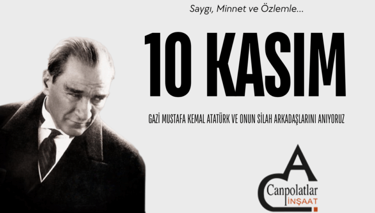 CANPOLATLAR İNŞAAT 10 KASIM REKLAM İLANI