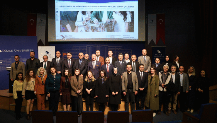 Düzce Üniversitesi’nde “Düzce Meslek Yüksekokulu Mesleki Eğitim Çalıştayı” Gerçekleştirildi