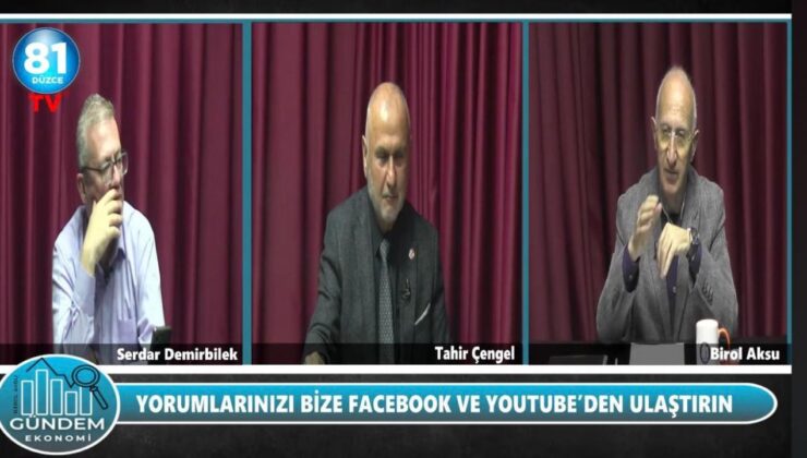 81 Düzce TV’de Gündem Ekonomi; Birol Aksu, Serdar Demirbilek ve Tahir Çengel Ekonomiyi Masaya Yatırdı