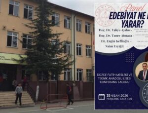 Düzce’de “Edebiyat Ne İşe Yarar?” Paneli Düzenleniyor