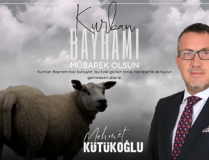 MEHMET KÜTÜKOĞLU KURBAN BAYRAMI REKLAM MESAJI