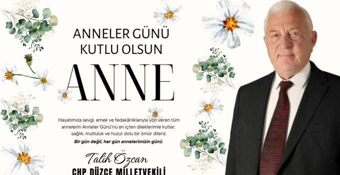 TALİH ÖZCAN ANNELER GÜNÜ REKLAM MESAJI